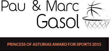 Pau & Marc Gasol. Princess of Asturias Award for Sports 2015