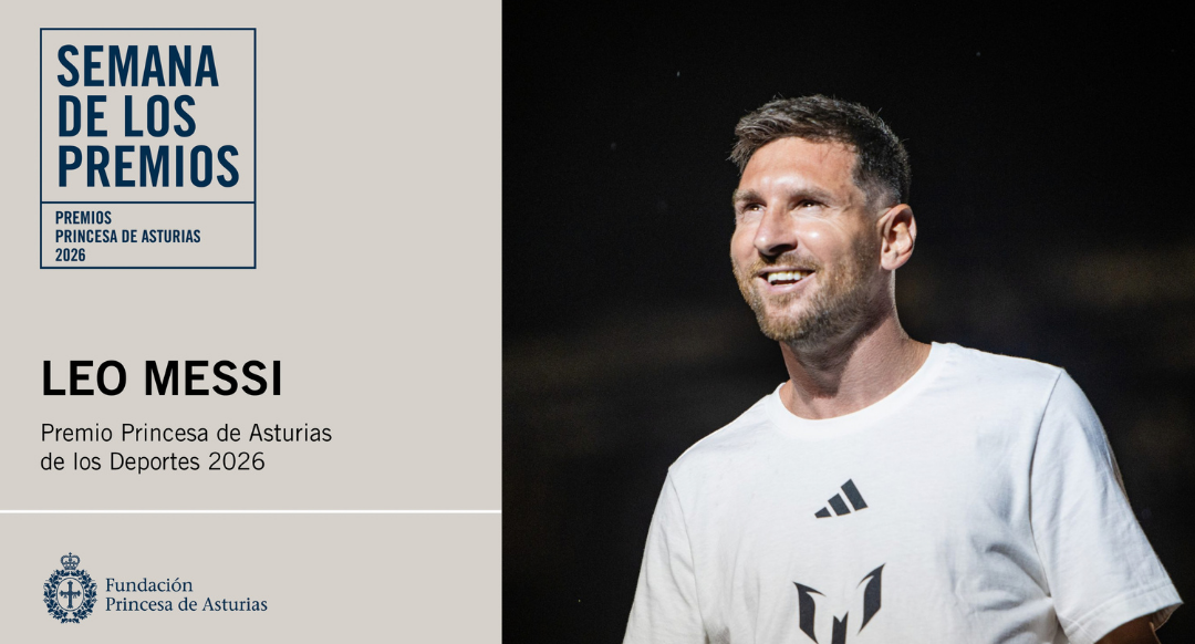 Leo Messi, Premio Princesa de Asturias de los Deportes 2026, mantendrá un encuentro con la comunidad educativa 