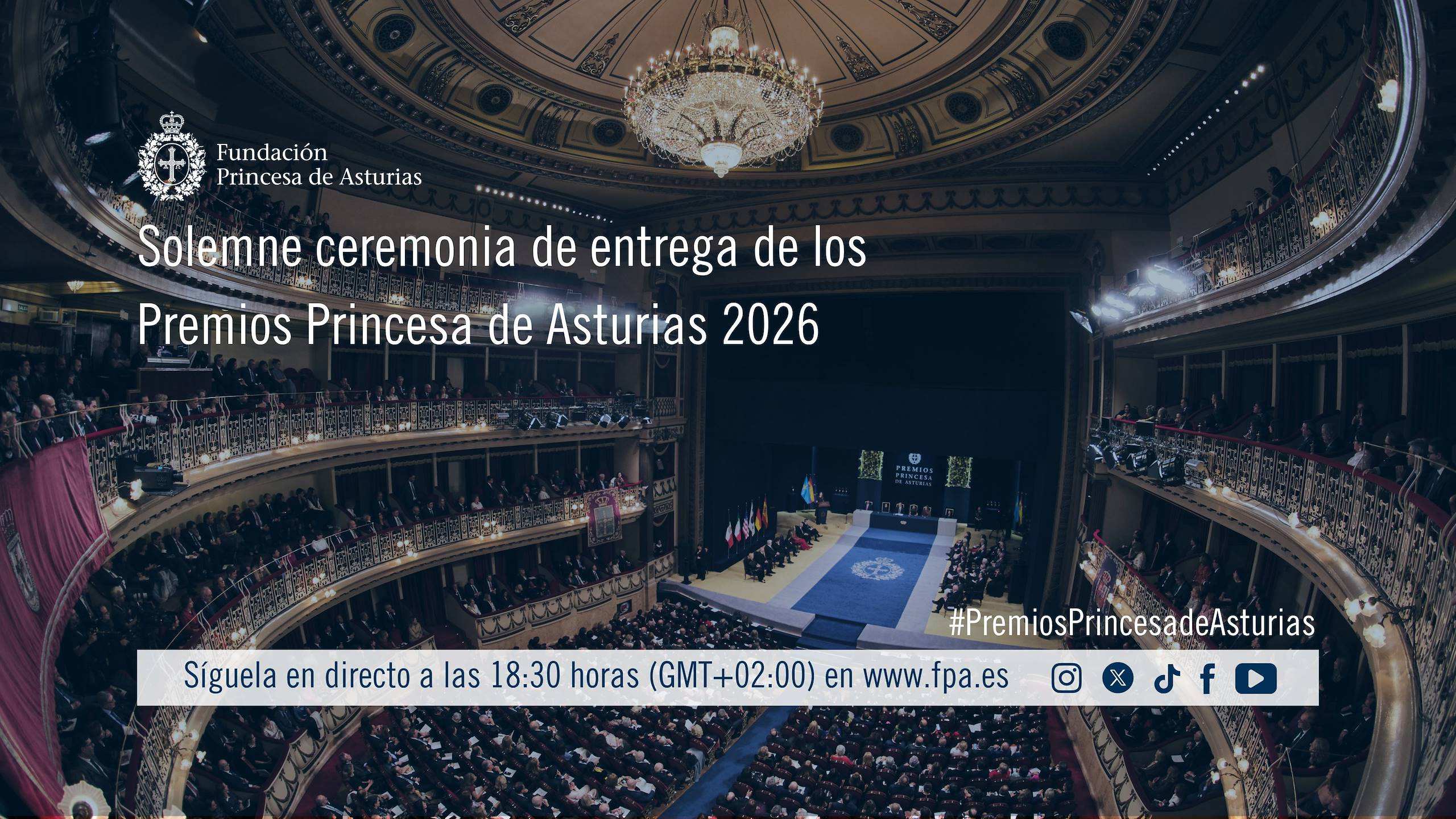 Solemne ceremonia de entrega de los Premios Princesa de Asturias 2026